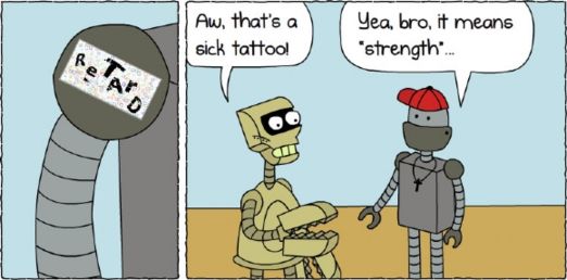 1521robot-tattoo-retard-strength