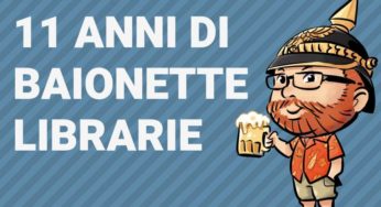 Undici anni di Baionette Librarie
